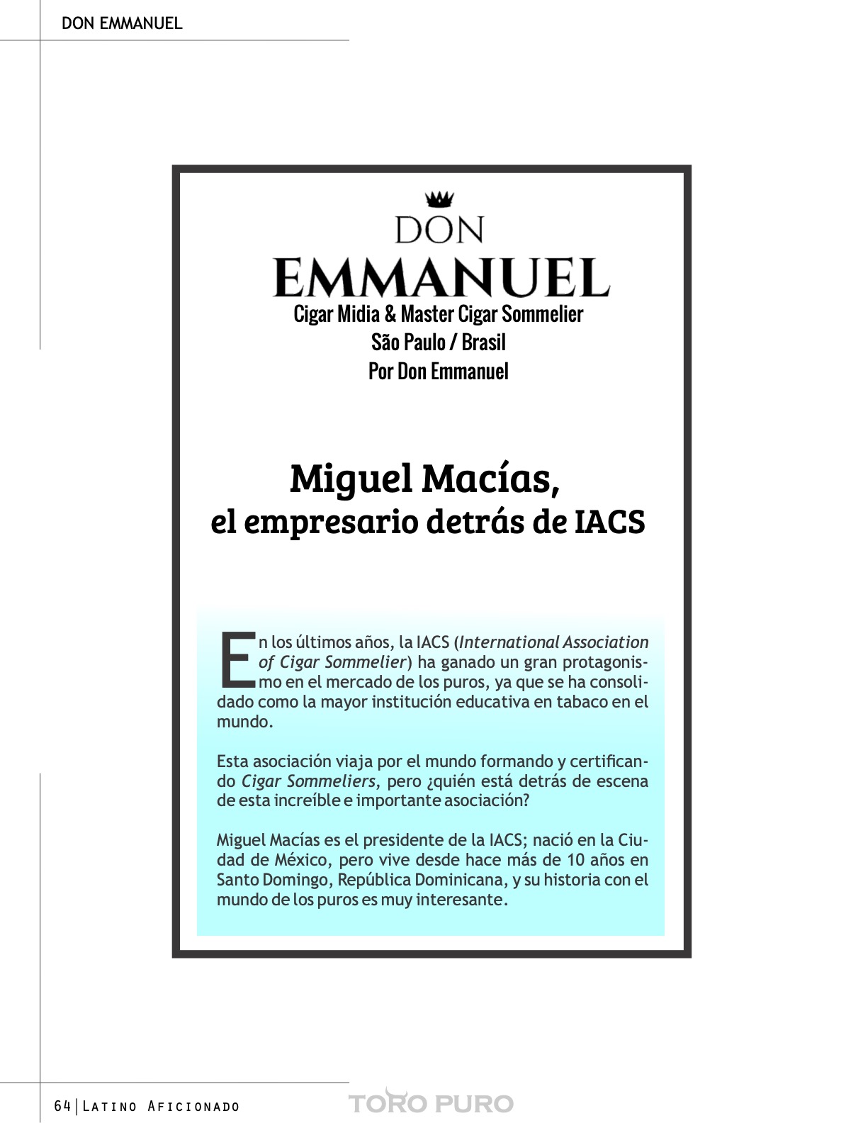 Miguel Macías, el empresario detrás de IACS