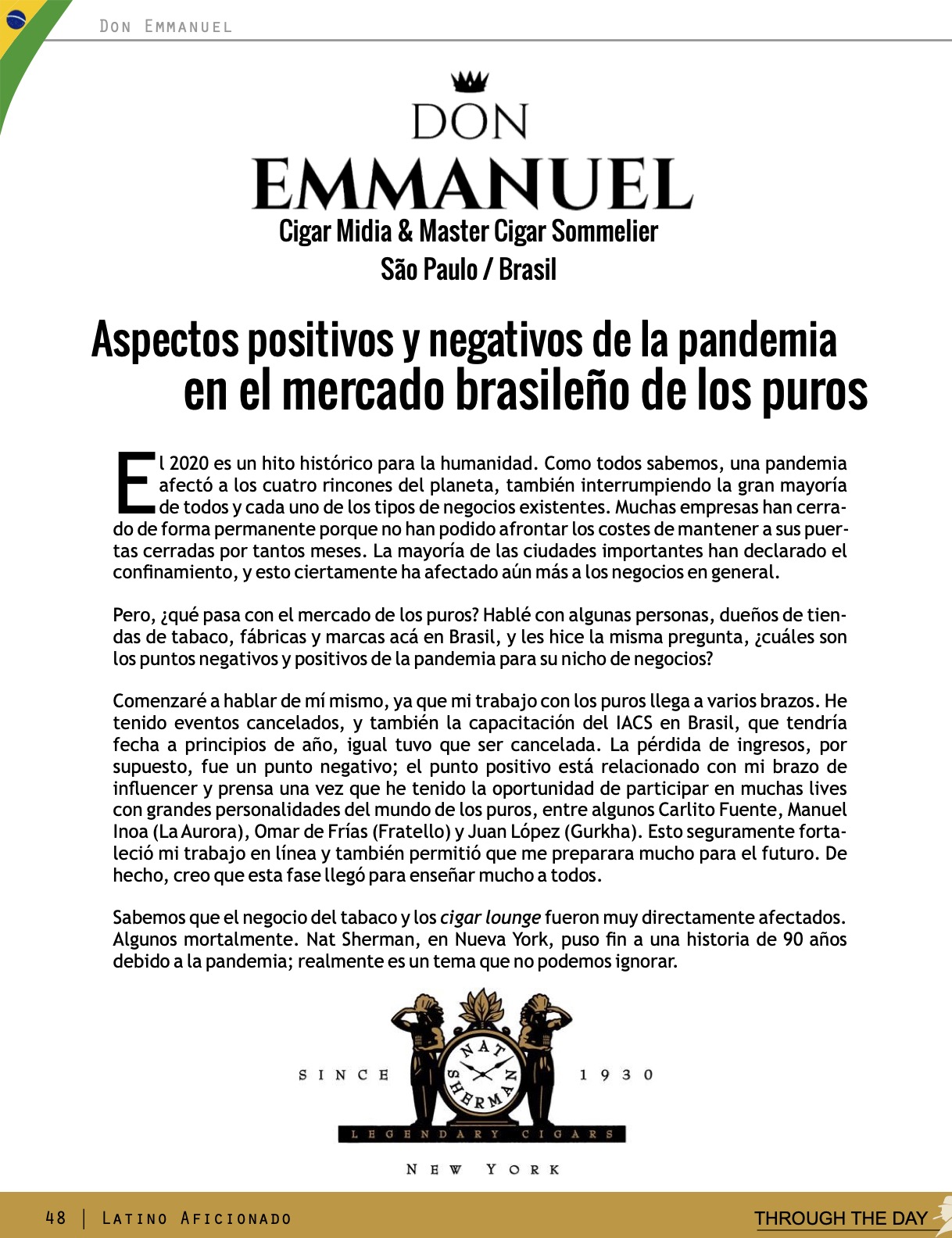 Aspectos positivos y negativos de la pandemia en el mercado brasileño de los puros