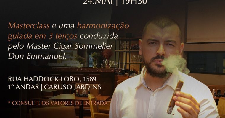 Caruso Sensorial Experience : Masterclass e uma harmonização guiada em 3 terços conduzida pelo Master Cigar Sommelier Don Emmanuel